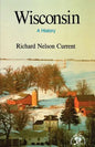 Wisconsin: A History - Paperback