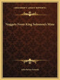 Nuggets From King Solomon's Mine - Hardcover