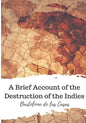 A Brief Account of the Destruction of the Indies - Paperback