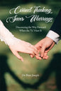 Correct Thinking Saves Marriage: Discovering the Way Forward When the "I's" Have It - Paperback