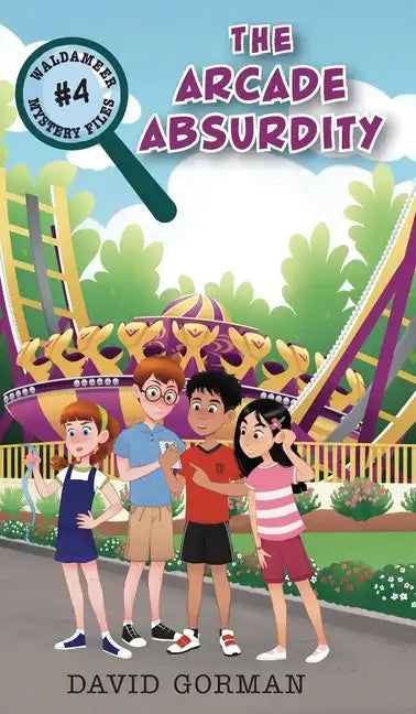 The Arcade Absurdity - Hardcover