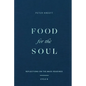 Food for the Soul: Reflections on the Mass Readings (Cycle B) Volume 2 - Hardcover