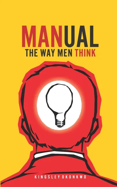 Manual: The Way Men Think - Paperback