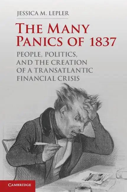 The Many Panics of 1837 - Paperback