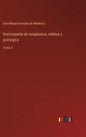 Enciclopedia de terapéutica, médica y quirúrgica: Tomo 3 - Hardcover
