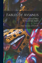 Fables of Avianus: Notes, Translation and Vocabulary - Paperback