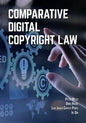 Comparative Digital Copyright Law - Paperback