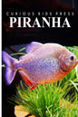 Piranha - Curious Kids Press: Kids book about animals and wildlife, Children's books 4-6 - Paperback