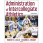 Administration of Intercollegiate Athletics - Paperback
