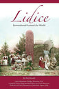 Lidice: Remembered Around the World - Paperback