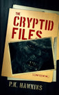 The Cryptid Files: Bigfoot - Paperback