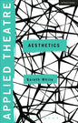 Applied Theatre: Aesthetics - Paperback
