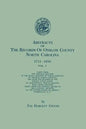 Abstracts of the Records of Onslow County, North Carolina, 1734-1850. in Two Volumes. Volume I - Paperback