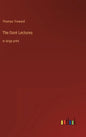 The Doré Lectures: in large print - Hardcover