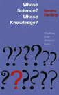 Whose Science? Whose Knowledge?: A Friend of Virtue - Paperback