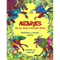 ALEBRIJES Libro para colorear de arte popular Mexicano - Paperback