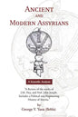Ancient and Modern Assyrians - Paperback