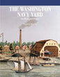 The Washington Navy Yard (Black and White) - Paperback