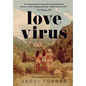 Love Virus - Hardcover