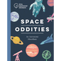 Space Oddities: An Astronomy Miscellany - Hardcover