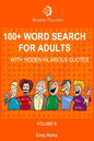 100+ Word Search for Adults: With Hidden Hilarious Quotes - Paperback