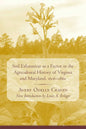 Soil Exhaustion as a Factor in the Agricultural History of Virginia and Maryland, 1606-1860 - Paperback