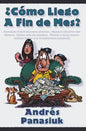 ¿Cómo Llego a Fin de Mes? - Paperback