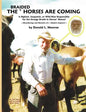 The Braided Horses Are Coming - Paperback