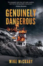 Genuinely Dangerous - Paperback