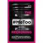 The #Metoo Reckoning: Facing the Church's Complicity in Sexual Abuse and Misconduct - Paperback