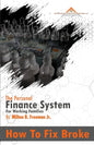 How To Fix Broke: The Personal Finance System For Working Families - Paperback