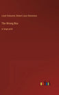 The Wrong Box: in large print - Hardcover