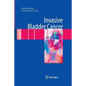 Invasive Bladder Cancer - Paperback
