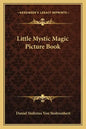 Little Mystic Magic Picture Book - Paperback