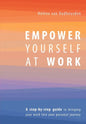 Empower Yourself at Work - Paperback