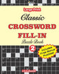 Classic CROSSWORD FILL-IN Puzzle Book; Vol.2 - Paperback