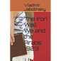 The Iron Wall We and the Arabs 1923: Includes "The Jewish State" by Theodor Herzl - Paperback