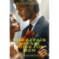 The Affair Repair Guide For Men: How To Help Your Partner Heal From Infidelity - Paperback
