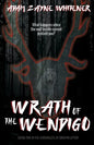 Wrath of the Wendigo - Paperback