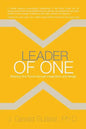 Leader of One: Shaping Your Future through Imagination and Design - Paperback
