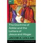 The Doctrine of Addai and the Letters of Jesus and Abgar - Paperback