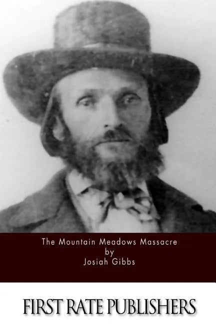 The Mountain Meadows Massacre - Paperback