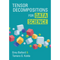 Tensor Decompositions for Data Science - Hardcover