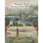 Passing Time Across the Water: Irish Clock Makers in America - Paperback