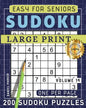 Large Print Easy Sudoku Puzzle Book For Seniors: 200 Sudoku Puzzles For Adults; Volume 14 - Paperback