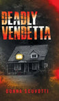Deadly Vendetta - Hardcover