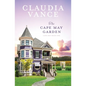 The Cape May Garden (Cape May Book 1) - Paperback