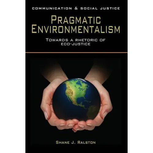 Pragmatic Environmentalism - Paperback