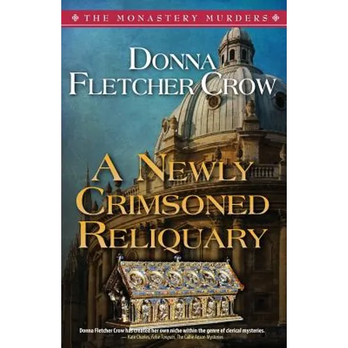 A Newly Crimsoned Reliquary - Paperback
