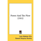 Power And The Plow (1911) - Hardcover